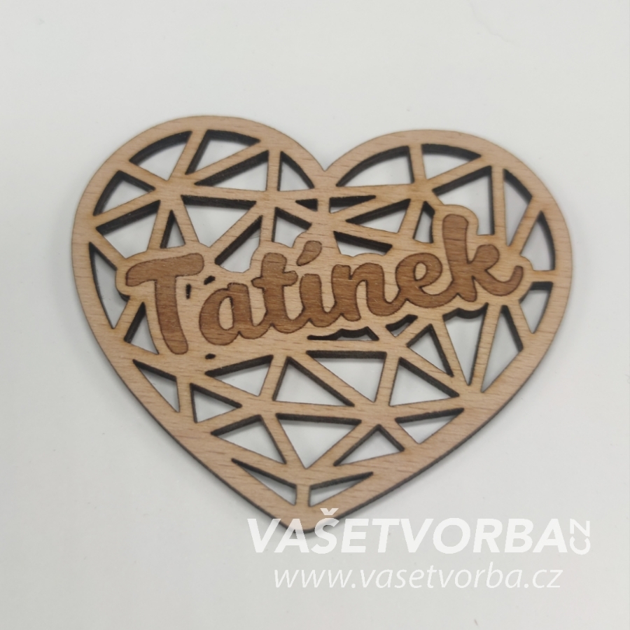 Dřevěné dekorativní geometrické srdce s textem TATÍNEK 7 cm